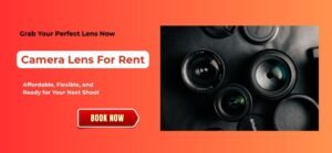 camera Lens On rent in Delhi – available now at unbeatable prices. Choose from top Canon models for your next shoot or event today!